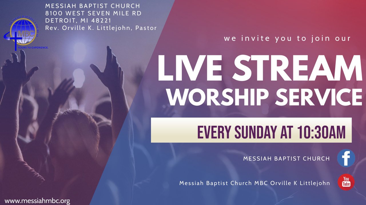 Messiah Baptist Church – Yours To Experience